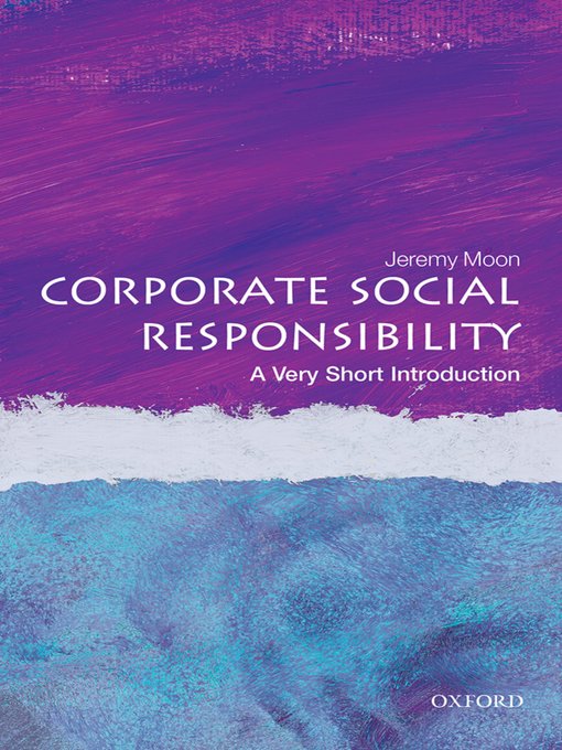 Title details for Corporate Social Responsibility by Jeremy Moon - Available